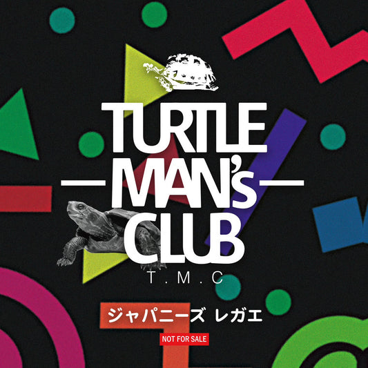 TURTLE MAN's CLUB "JP REGGAE _ジャパニーズレガエ " MIX CD
