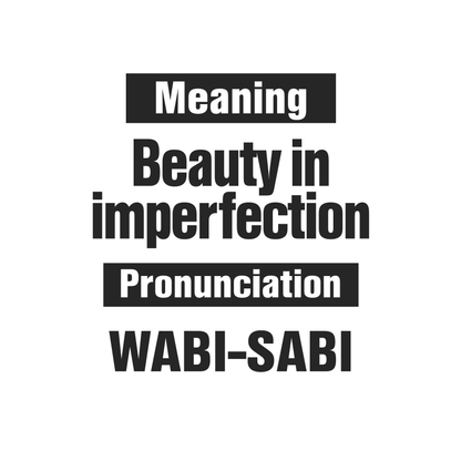 WABI-SABI